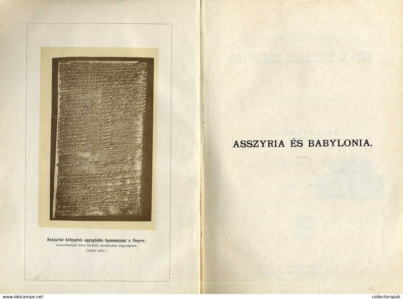 Kaulen, (Franz) Ferencz Dr.: Asszyria és Babylonia A Legujabb Fölfedezések Után.Temesvár, 1891 - Unclassified