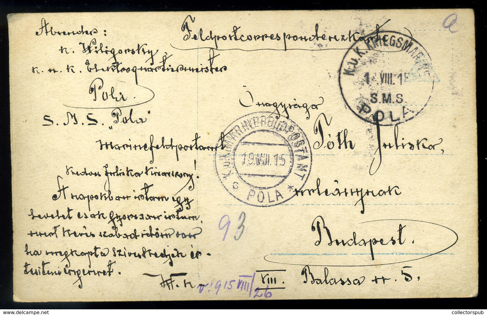 K.u.K. Haditengerészet, I.VH Képeslap SMS Pola Hajó Bélyegzéssel   /  K.u.K. NAVY WW I. Vintage Pic. P.card SMS Pola Pmk - Used Stamps