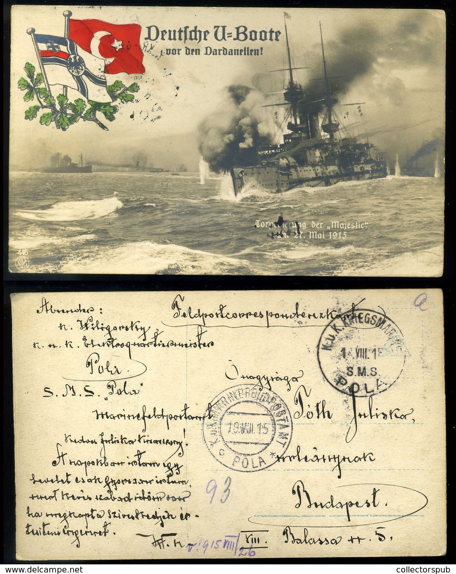 K.u.K. Haditengerészet, I.VH Képeslap SMS Pola Hajó Bélyegzéssel   /  K.u.K. NAVY WW I. Vintage Pic. P.card SMS Pola Pmk - Gebruikt