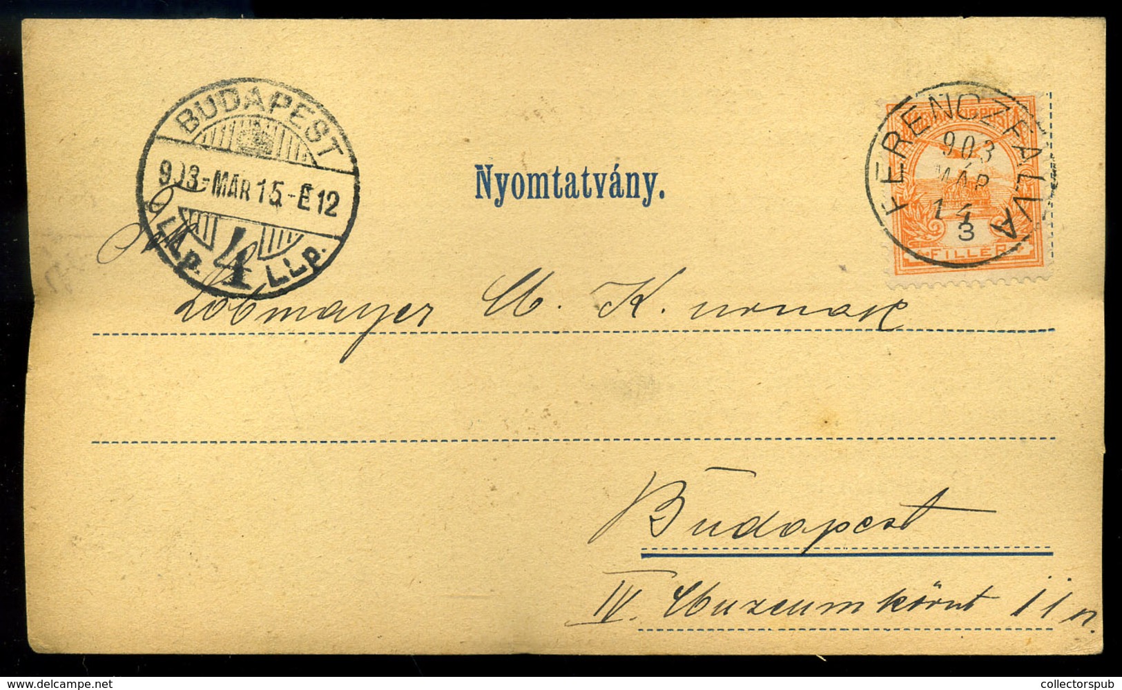 FERENCFALVA /  Văliug  1903. Csendlaki Uradalom, Céges Levlap, Szép Egykörös Bélyegzéssel   /  Csendlaki Estate Corp. P. - Used Stamps