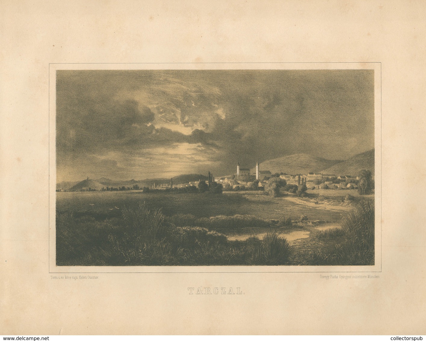 TARCAL Kőnyomatos Látkép, 1867. Keleti Gusztáv, Képméret 25*16cm - Unclassified