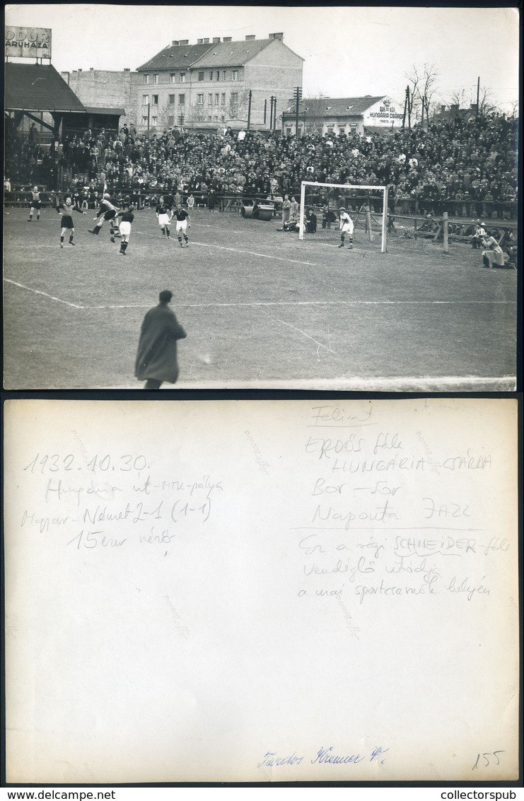 BUDAPEST 1932. Hungária Krt. SPORT Magyar -Német Futball Mérkőzés , Régi Fotó 23*18 Cm  /  German-Hun. Football Match Vi - Otros & Sin Clasificación