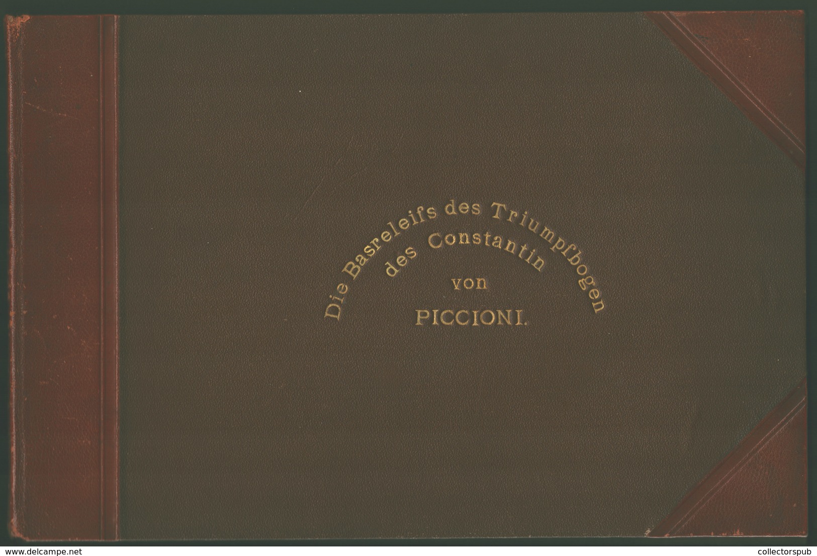 Matteo PICCIONI  Detail Of The Constantine Arc In Rome 23 Db Rézmetszet Albumban Méret A/4 XVIII. Sz-i Kiadás  /  23 Cop - Stampe & Incisioni