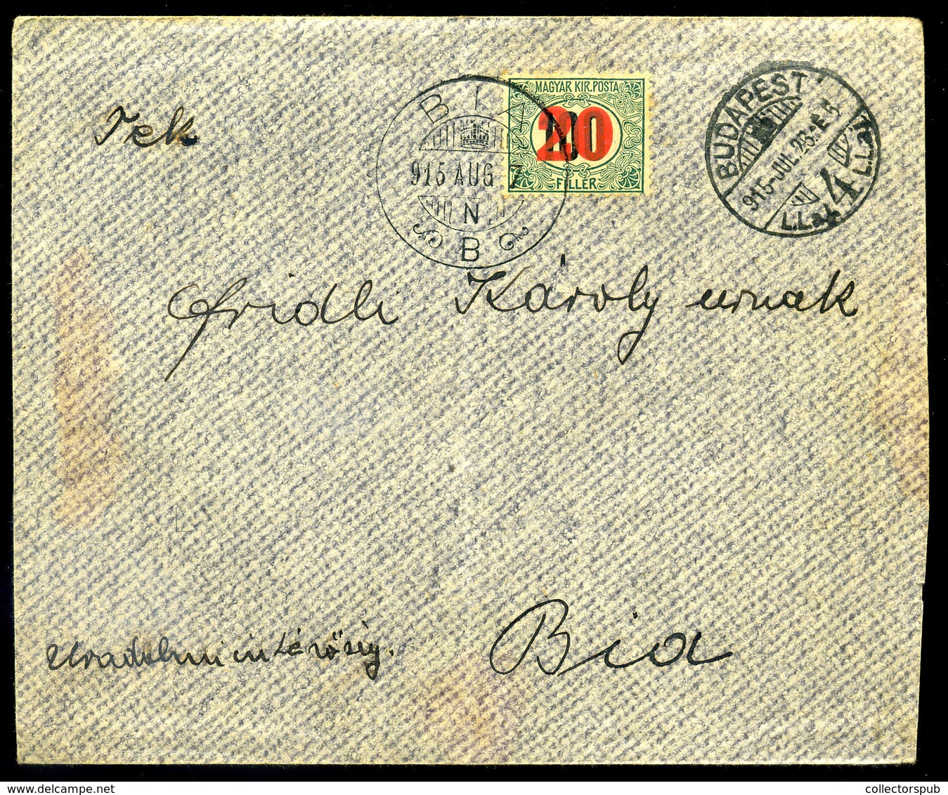 BUDAPEST 1915. Levél Biára Küldve 20/100 F Portózással  /  Letter To Bia 20/100f Postage Due - Oblitérés