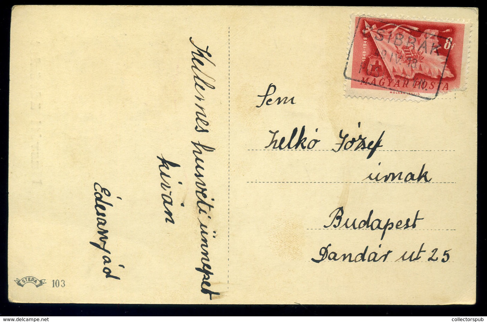 CSIBRÁK 1949. Képeslap, Postaügynökségi Bélyegzéssel  /  Pic. P.card Postal Agency Pmk - Lettres & Documents