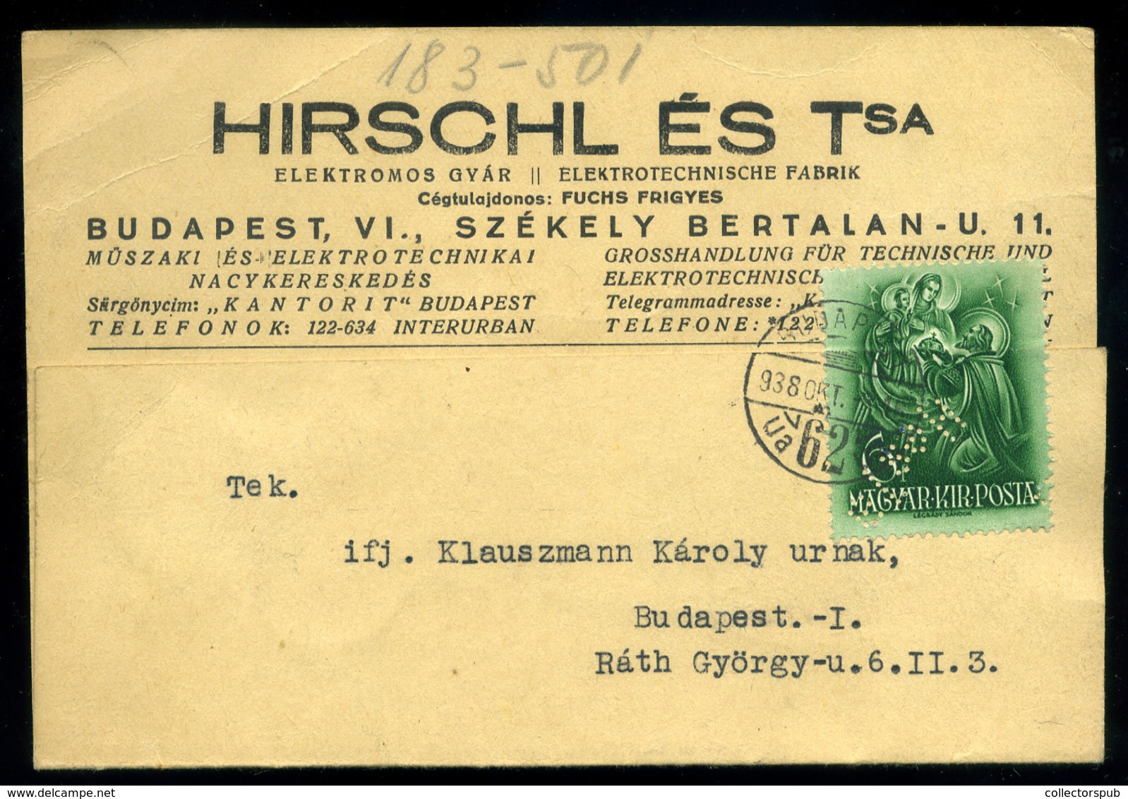 BUDAPEST 1938. Hirschl és Tsa Céges Levlap, Céglyukasztásos Bélyeggel  /  Hirschl And Partner Corp. P.card Corp. Punched - Lettres & Documents
