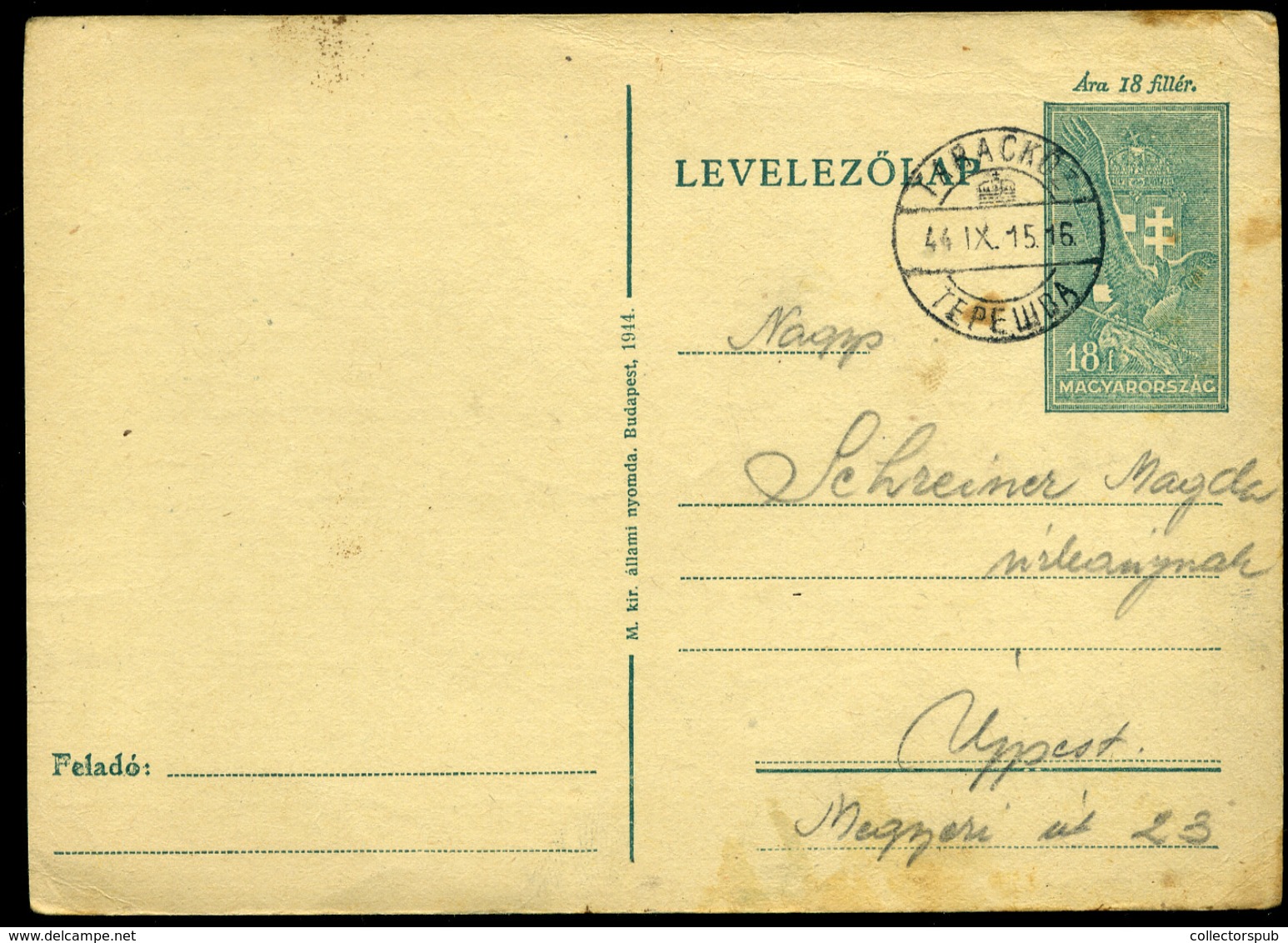 TARACKÖZ 1944. Díjjegyes Lap, Kétnyelvű  Bélyegzéssel  /  Stationery Card Bilingual Pmk - Lettres & Documents