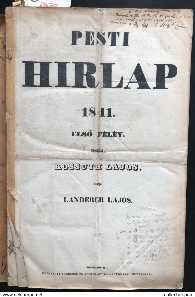 PESTI HÍRLAP 1841. Szerk. Kossuth Lajos , 45 Szám Bekötve, Meglazult Kötésben, Belül Szép állapotban  /  PEST GAZETTE Ed - Non Classés