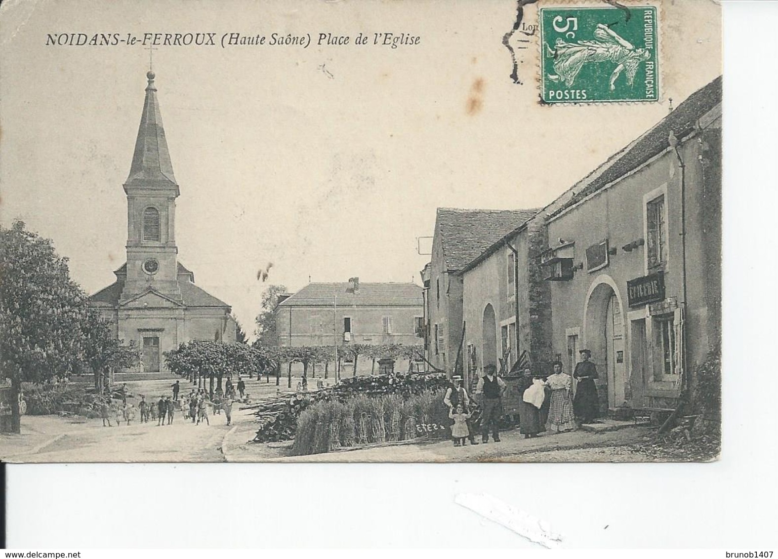 NOIDANS LE FERROUX   Place De L'eglise 1910 - Autres & Non Classés