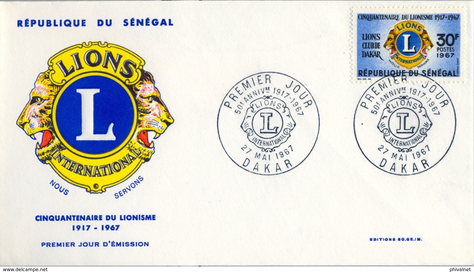 1967 , SENEGAL , LIONS INTERNATIONAL , SOBRE DE PRIMER DIA  , 5O ANIVERSARIO - Rotary, Club Leones