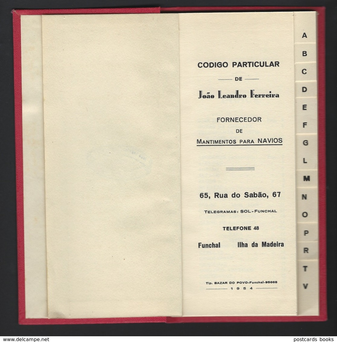 Livro De Codigos De LOJA No FUNCHAL Rua Do Sabão MADEIRA: Fornecedor De Mantimentos Para Navios. 37 Paginas. PORTUGAL - Autres & Non Classés