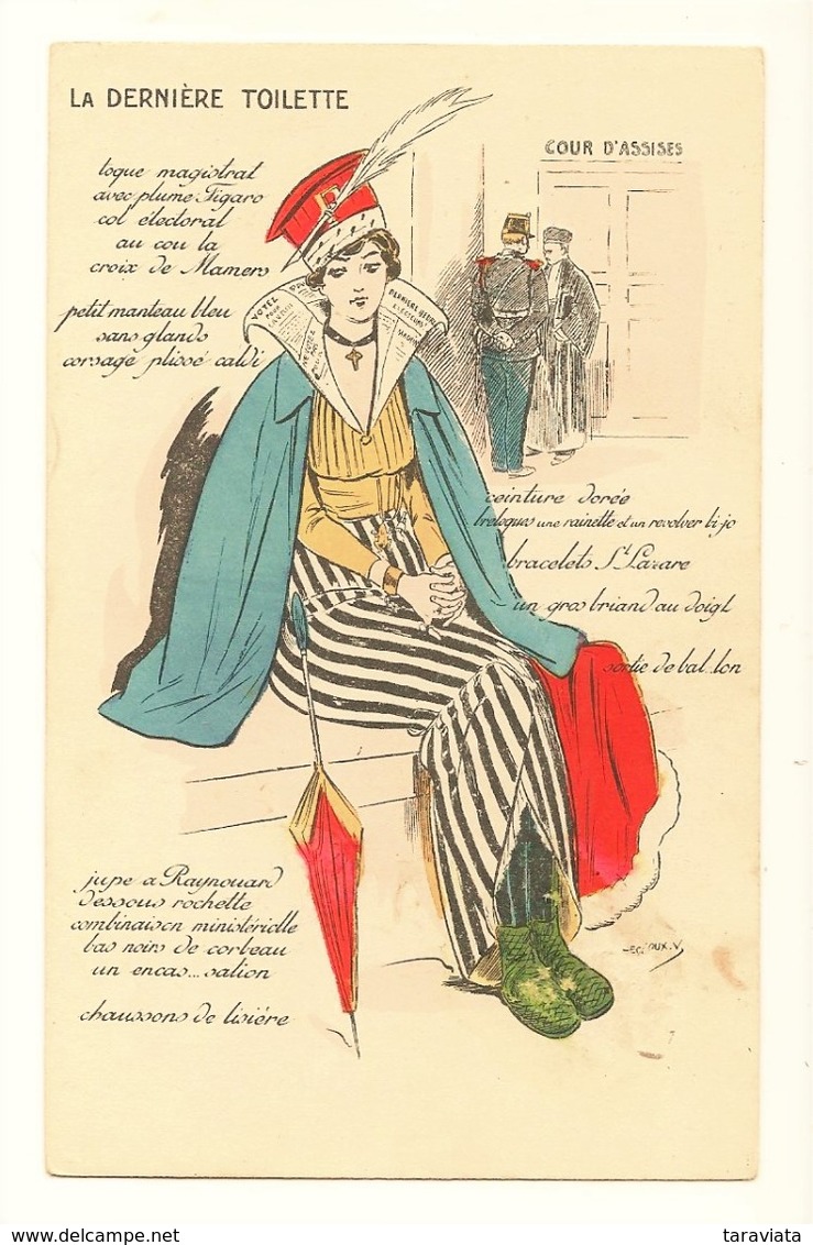 LACCOUX Illustrateur LA DERNIERE TOILETTE Caricature Humour Justice Procès Femme Chapeau Mode - Sonstige & Ohne Zuordnung