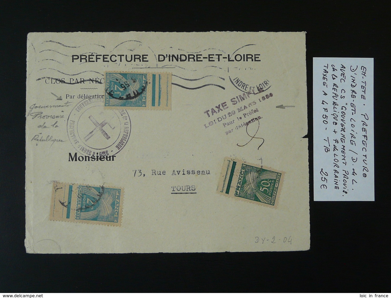 Devant De Lettre Taxée Taxe Gouvernement Provisoire Entête Préfecture Tours Indre Et Loire 1944 - Guerre De 1939-45