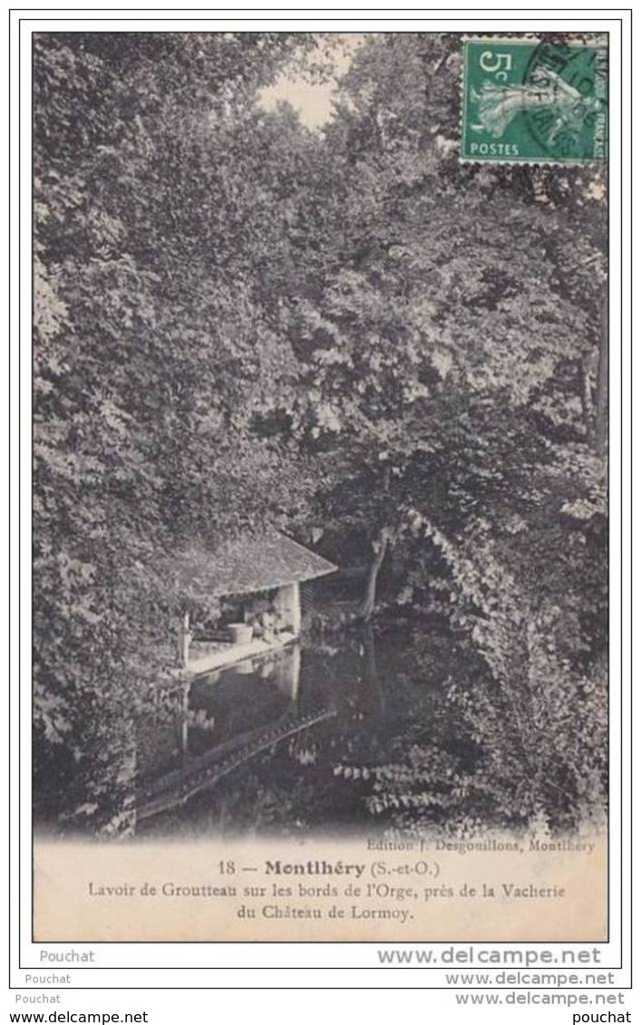 91) Montlhéry.- Lavoir De Groutteau Sur Les Bords De L&acute;Orge Près De La Vacherie Du Château De Lormoy - Montlhery