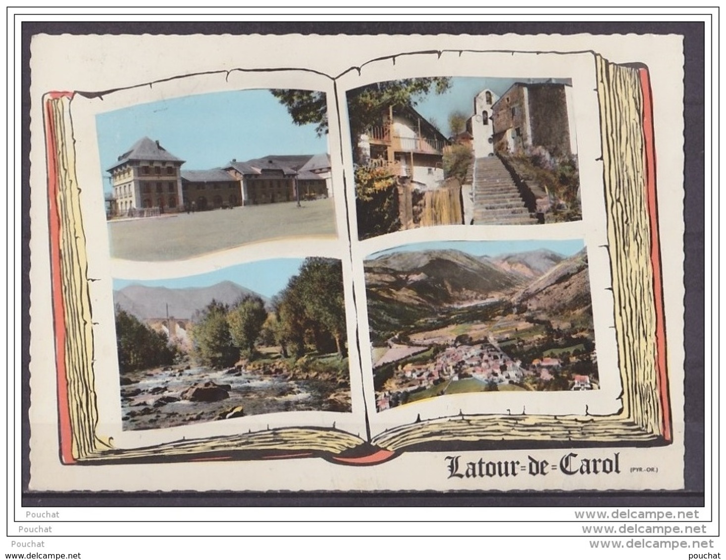 Latour De Carol (Pyrénées Orientales) Gare - Eglise - Presbytère - Bords Rio Carol - Vue Générale - (oblitération 1967) - Autres & Non Classés