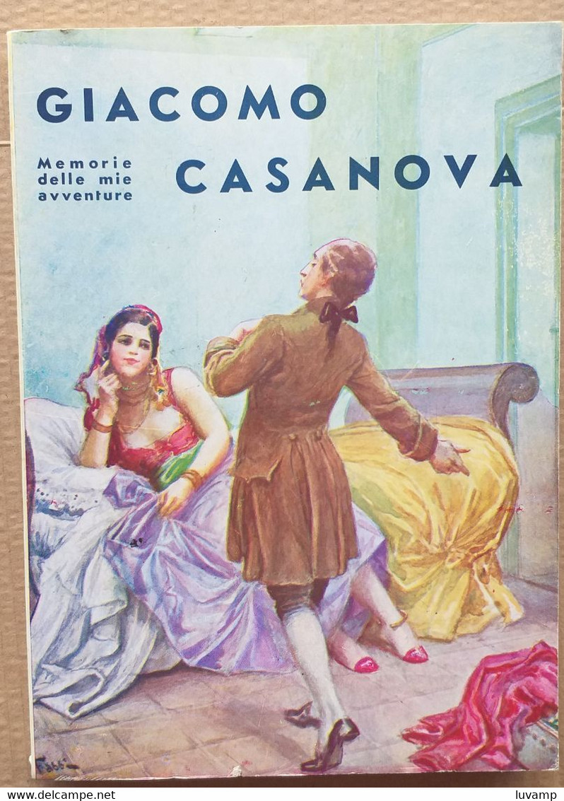 GIACOMO CASANOVA - MEMORIE DELLE MIE AVVENTURE ( CART 72) - Novelle, Racconti