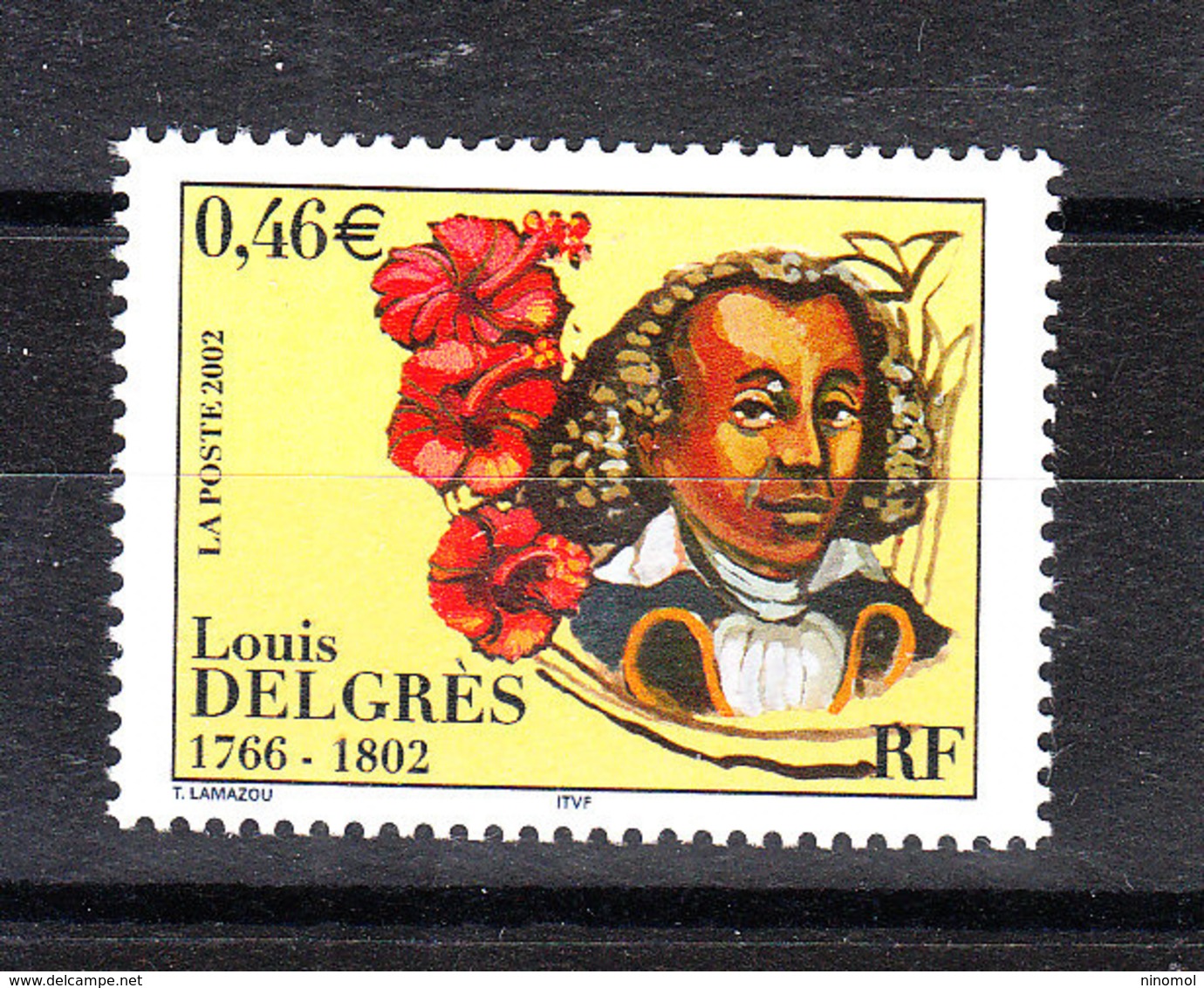 Francia - 2002. Luis Delgrés, Antischiavista Del '700. Anti-slavery Of The '700. Flower Of Martinica. MNH - Altri & Non Classificati