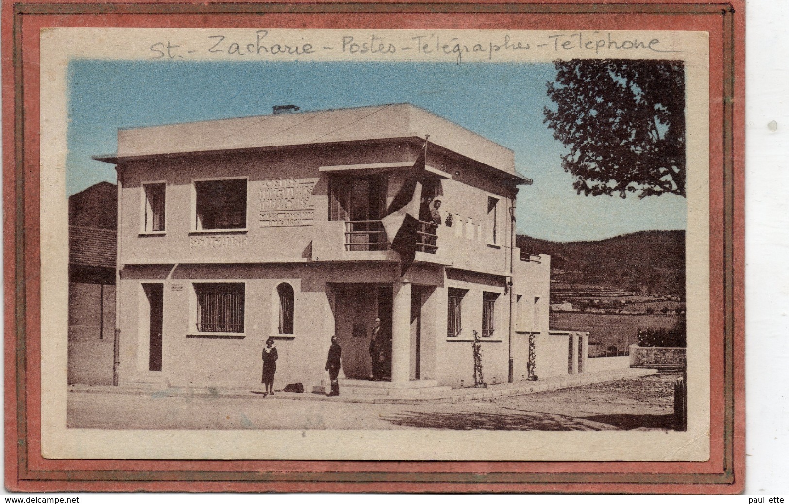 CPA - SAINT-ZACHARIE (83) - Aspect Du Bâtiment De La Poste Pavoisé Pour L'inauguration En 1948 - Saint-Zacharie