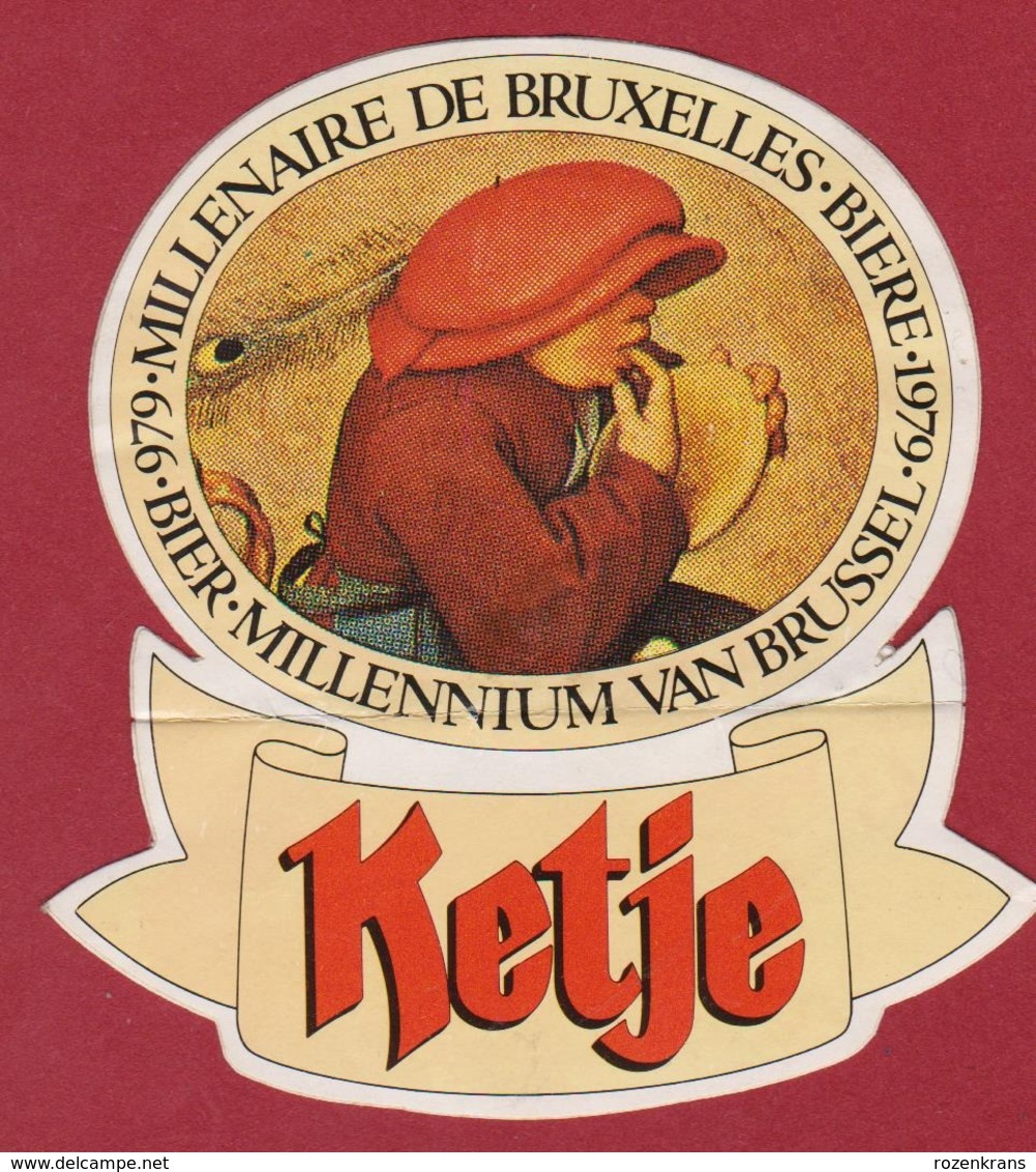 Sticker Autocollant Beer Beer Bierre Millenium Van Brussel 1979 Ketje Breughel Aufkleber Adesivo - Autocollants