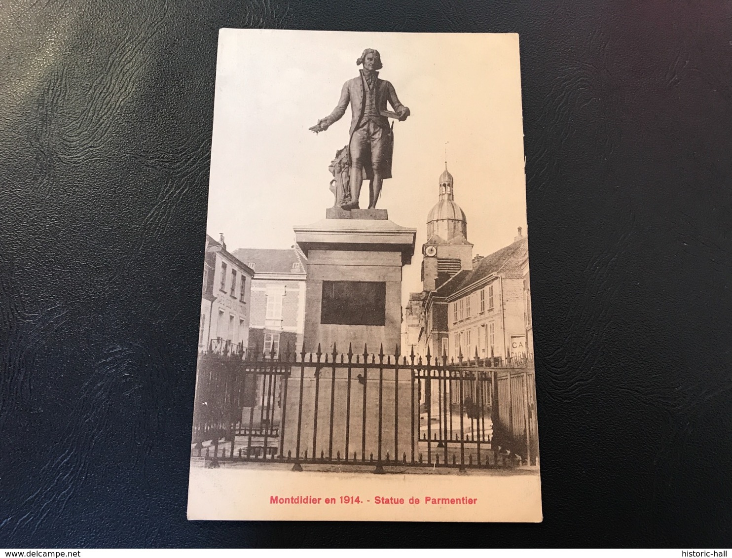 MONTDIDIER En 1914 - Statue De Parmentier - Montdidier