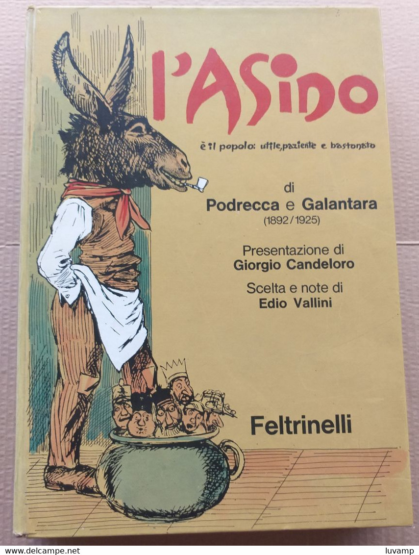 L'ASINO-è IL POPOLO DI PODRECCA E GALANTARA - PAG 430 DEL 1970 ( CART 72) - Storia