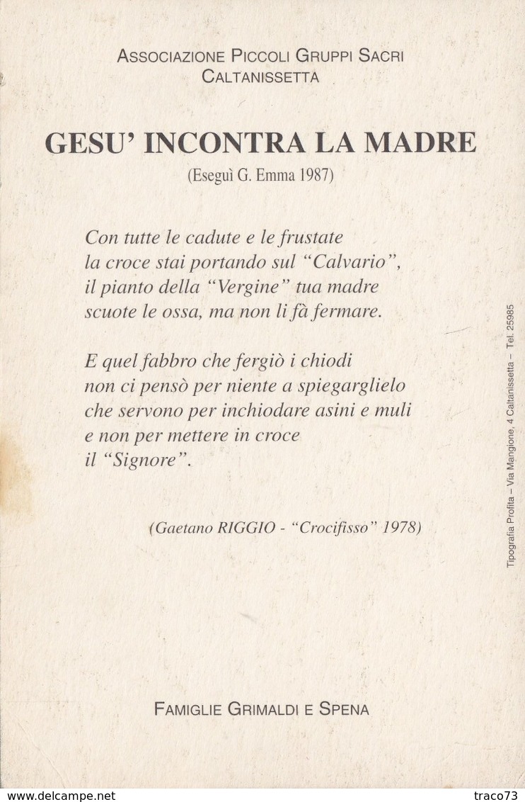 CALTANISSETTA  /  Associazione Piccoli Gruppi Sacri - Grafica Formato Cartolina _ GESU' INCONTRA LA MADRE - Caltanissetta