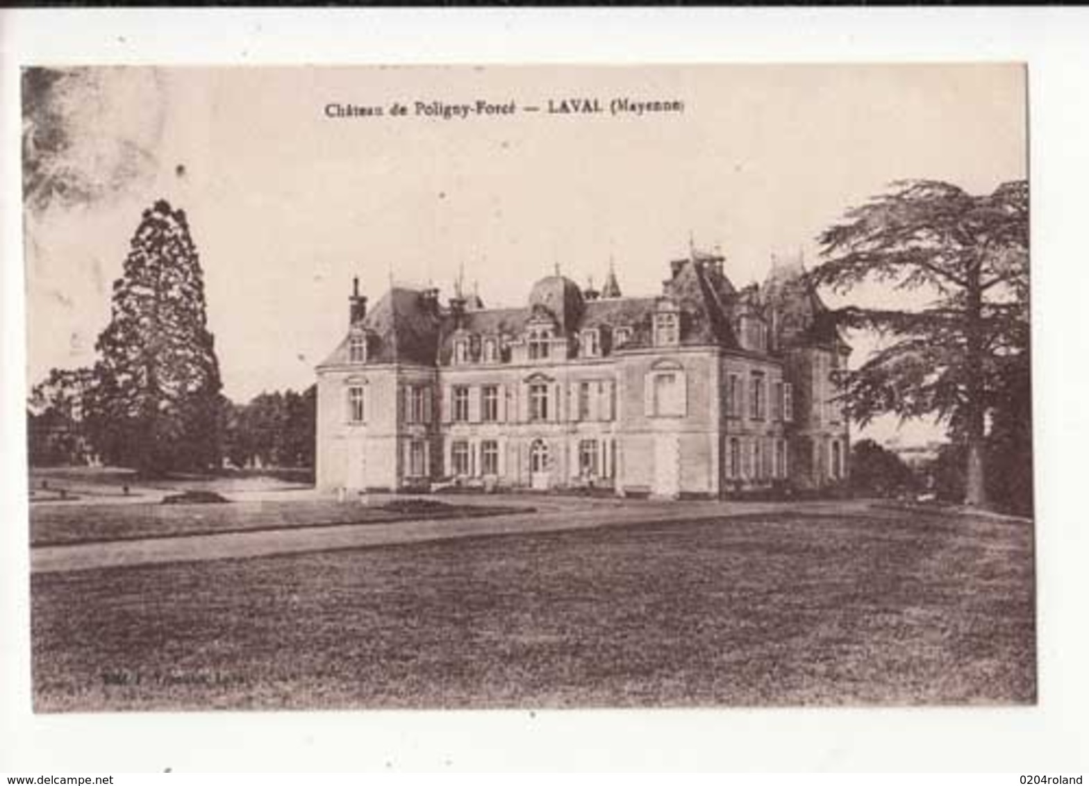 CPA France 53 - Laval - Château De Poligny Forcé -  Achat Immédiat à Prix Fixe - Invasi D'acqua & Impianti Eolici