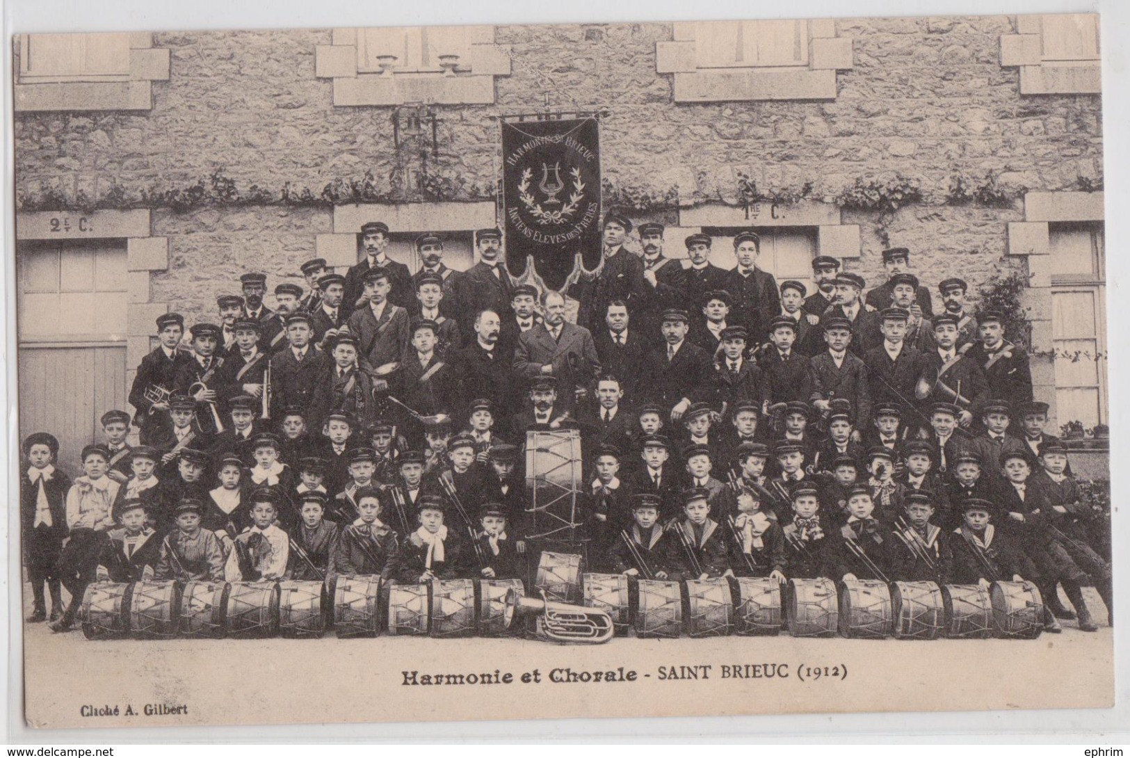 Harmonie Et Chorale Saint-Brieuc 1912 - Cliché Gilbert - Saint-Brieuc