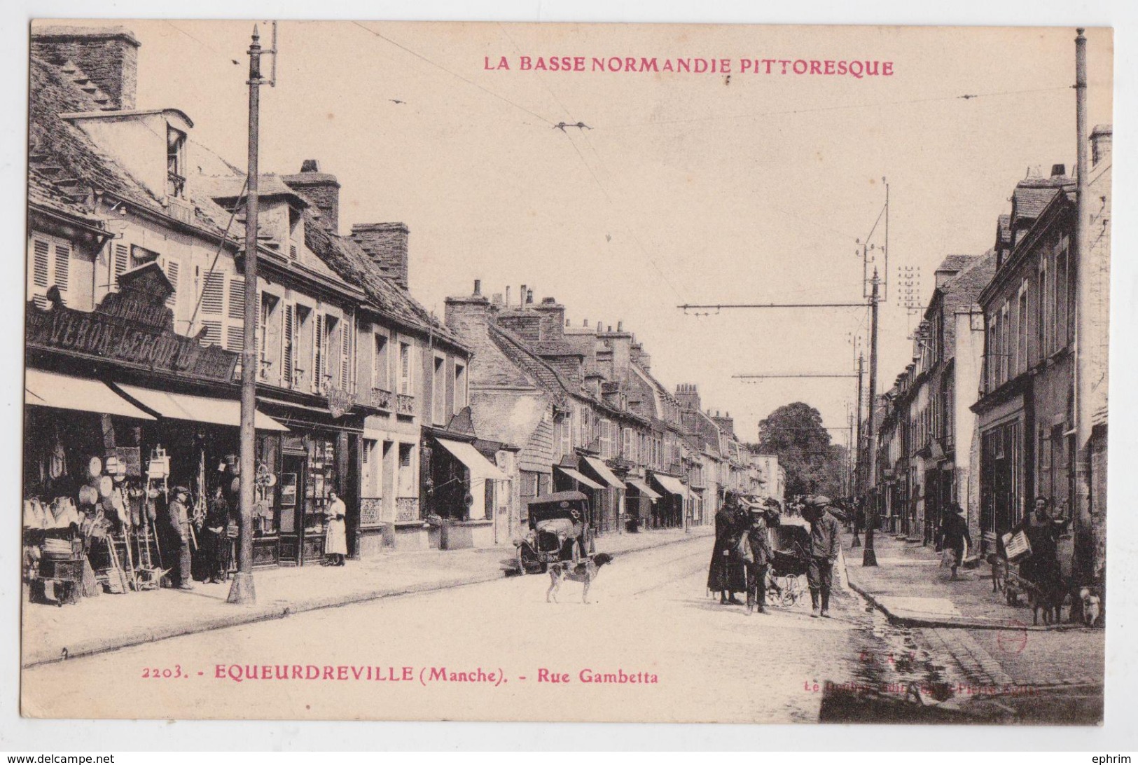 EQUEURDREVILLE - Rue Gambetta - Quincaillerie - La Basse-Normandie Pittoresque - Landau - Automobile - Other & Unclassified