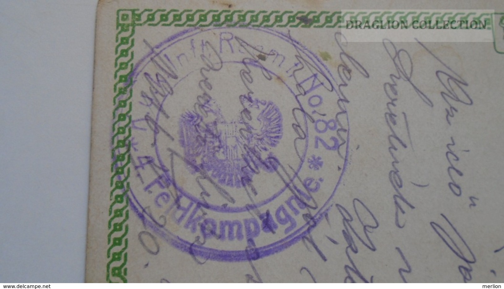 D167319 Austria Military Handstamp -K.u.K. Inf.t. Regmt. No.82 -4.Feldkompagnie To Tusnádfürdő - Russland Russia 1917 - Militaria