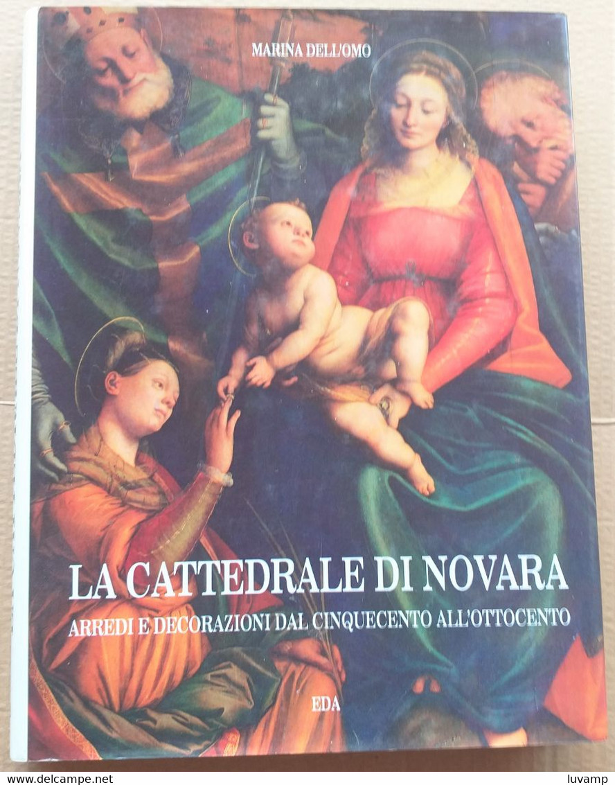 LA CATTEDRALE DI NOVARA -ARREDI E DECORAZIONI PAG. 206 -EDIZIONE 1993 ( CART 70) - History