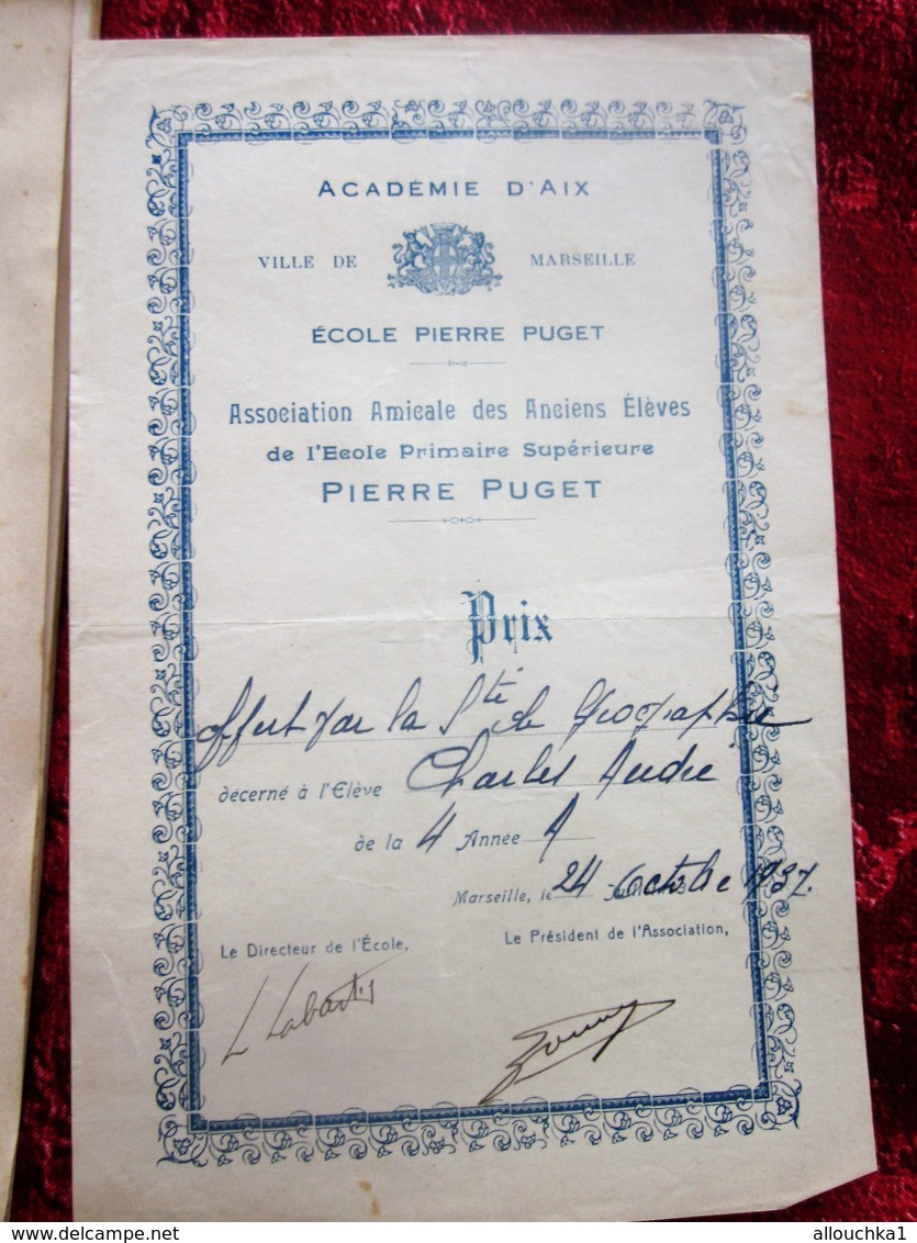 1937 PIERRE PUGET ÉCOLE PRIMAIRE SUPÉRIEURE DISTRIBUTION PRIX  PROMOTION-L.CONIL MARSEILLE+2 DIPLÔMES PRIX-LIRE 100 PAGE - Diplômes & Bulletins Scolaires