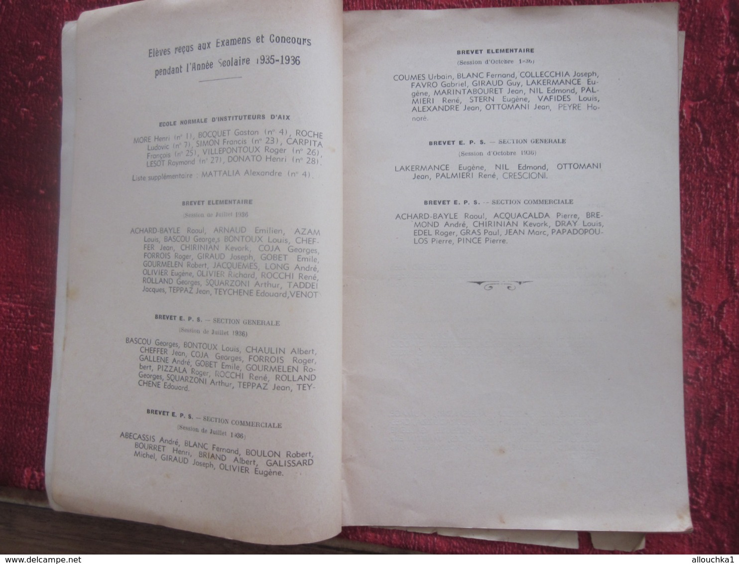 1937 PIERRE PUGET ÉCOLE PRIMAIRE SUPÉRIEURE DISTRIBUTION PRIX  PROMOTION-L.CONIL MARSEILLE+2 DIPLÔMES PRIX-LIRE 100 PAGE