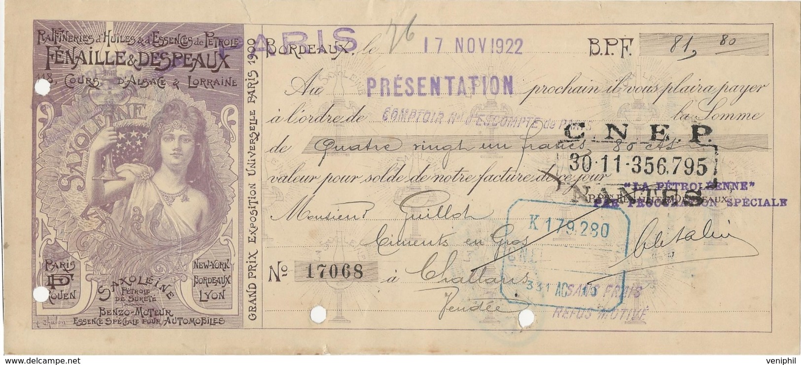 LETTRE DE CHANGE ILLUSTREE - RAFFINERIES D'HUILES-FENAILLE ET DESPEAUX- CHALLANS -VENDEE 1922 - Bills Of Exchange