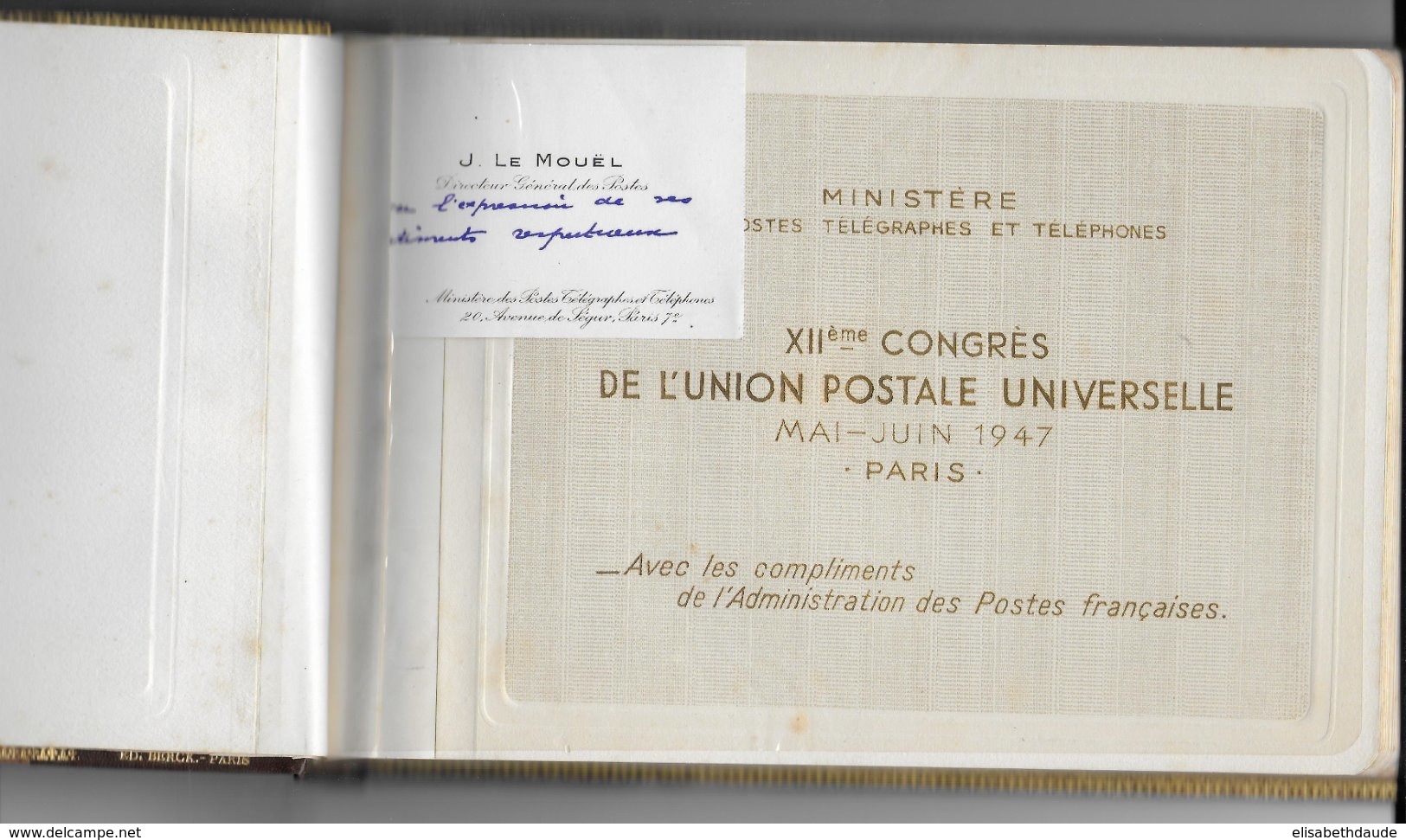 1947 - LIVRE RELIE 24p +BOITIER OFFERT PAR DIRECTEUR GENERAL Des POSTES LE MUEL A L'OCCASION Du XII° CONGRES UPU à PARIS - UPU (Unión Postal Universal)