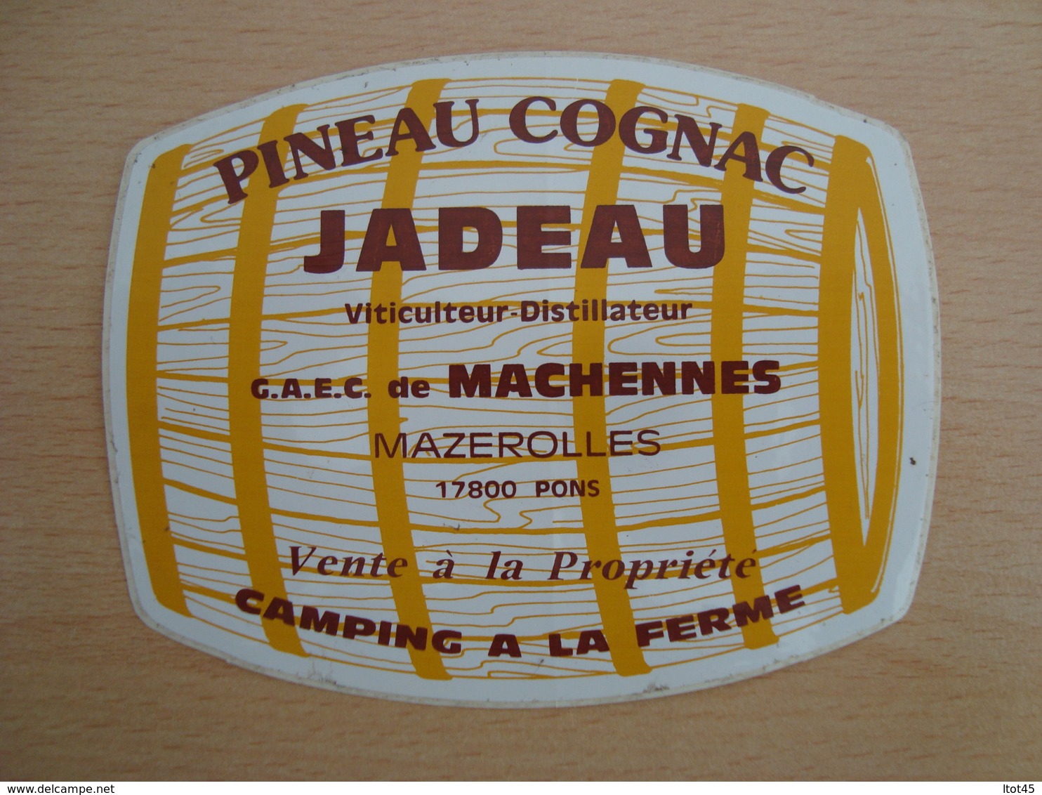 AUTOCOLLANT PINEAU COGNAC JADEAU MAZEROLLES 17800 PONS - Stickers