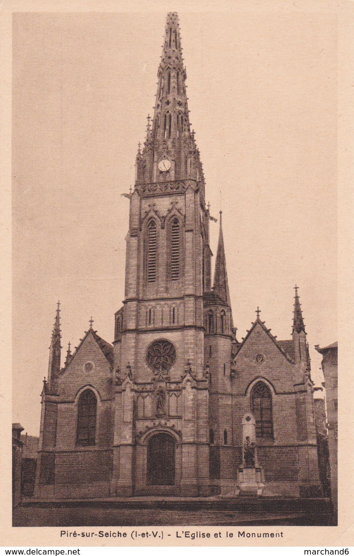 Piré Sur Seiche L église Et Le Monument éditeur école Des Missions Coloniales - Autres & Non Classés