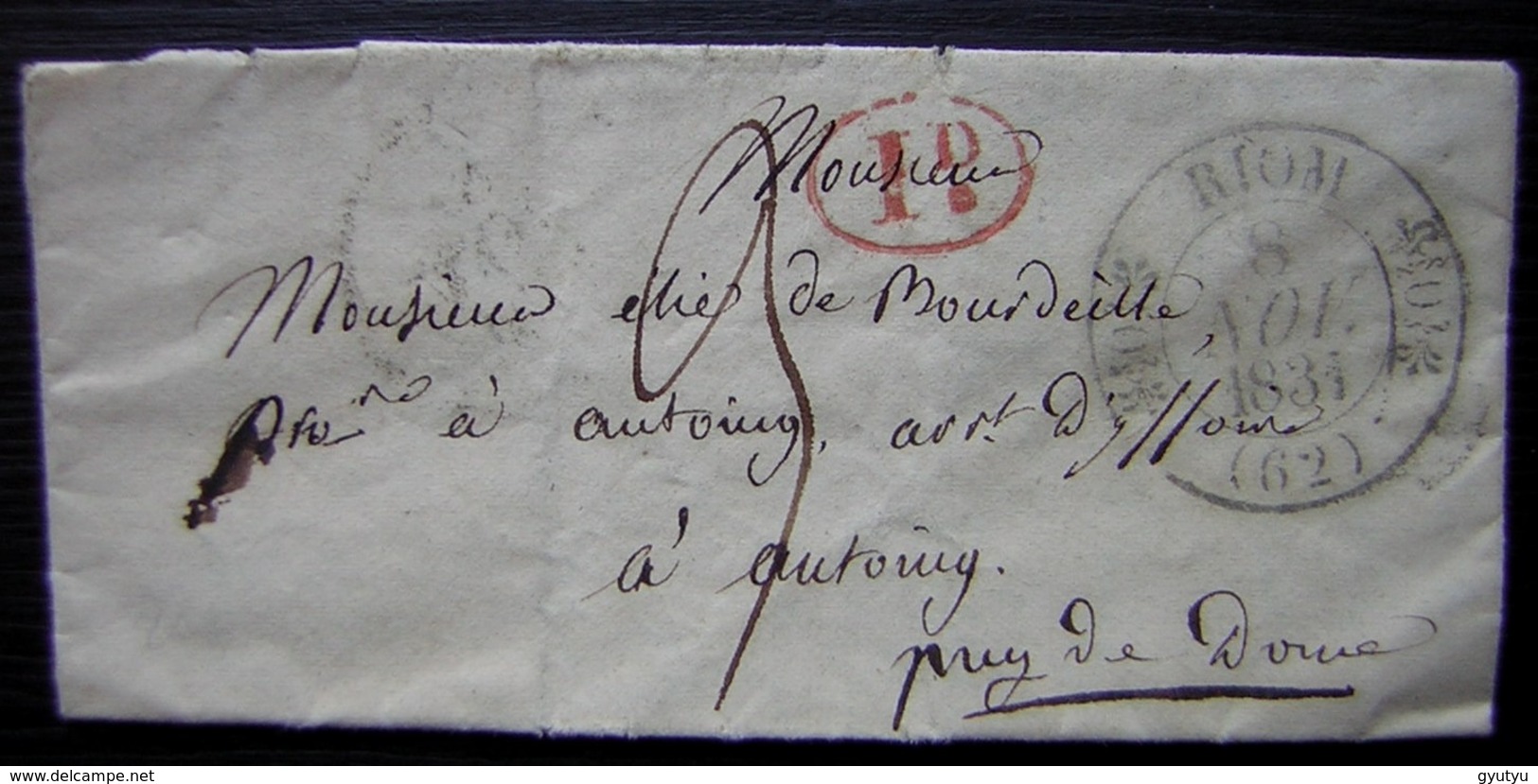 Riom 1831 Lettre Pour Antoingt (Puy De Dôme), + Cachet Rouge Décime Rural - 1801-1848: Vorläufer XIX