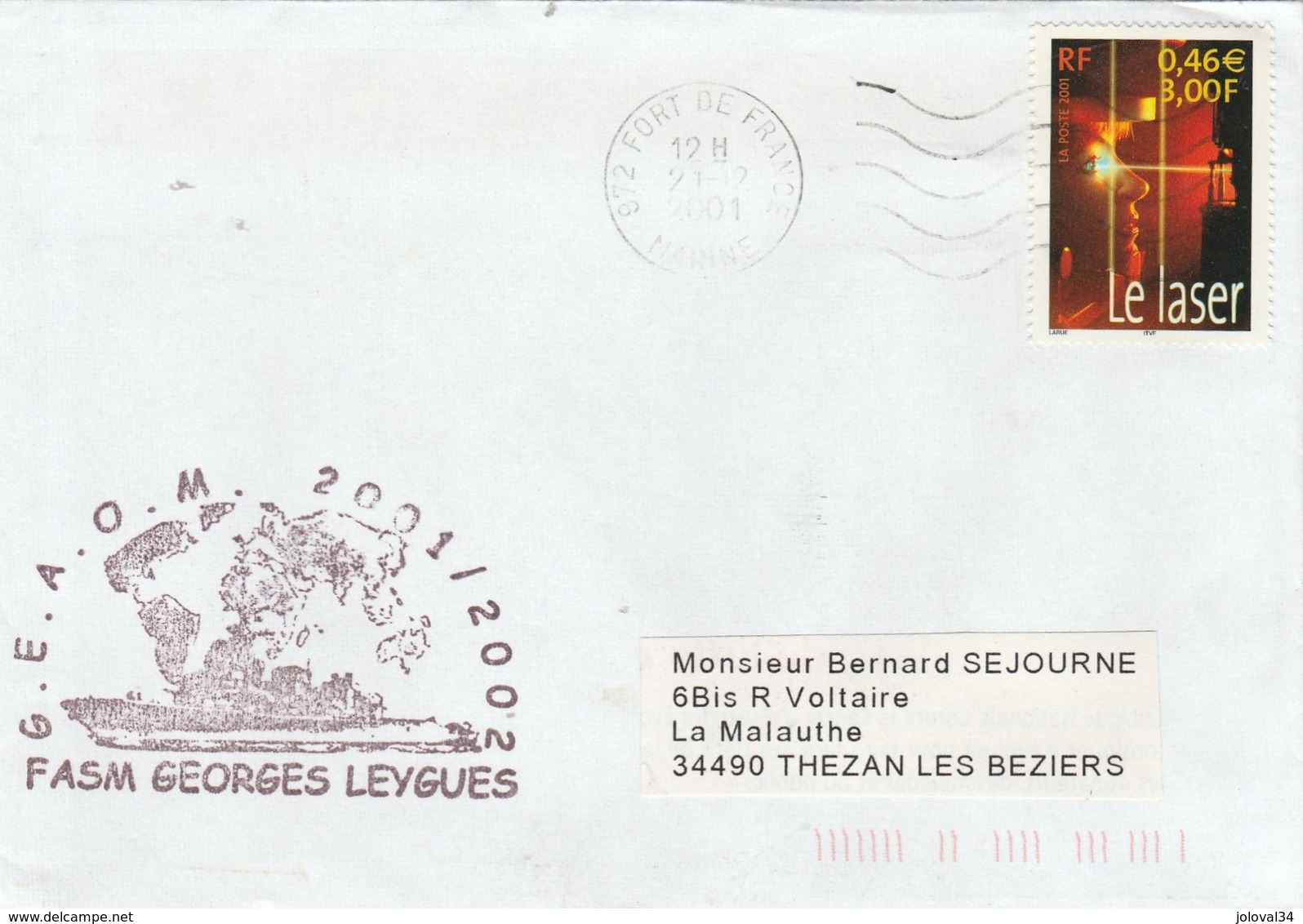 GEAOM 2001/2002 Frégate GEORGES LEYGUES Cachet Flamme Fort De France Marine 23/12/2001 - Correo Naval