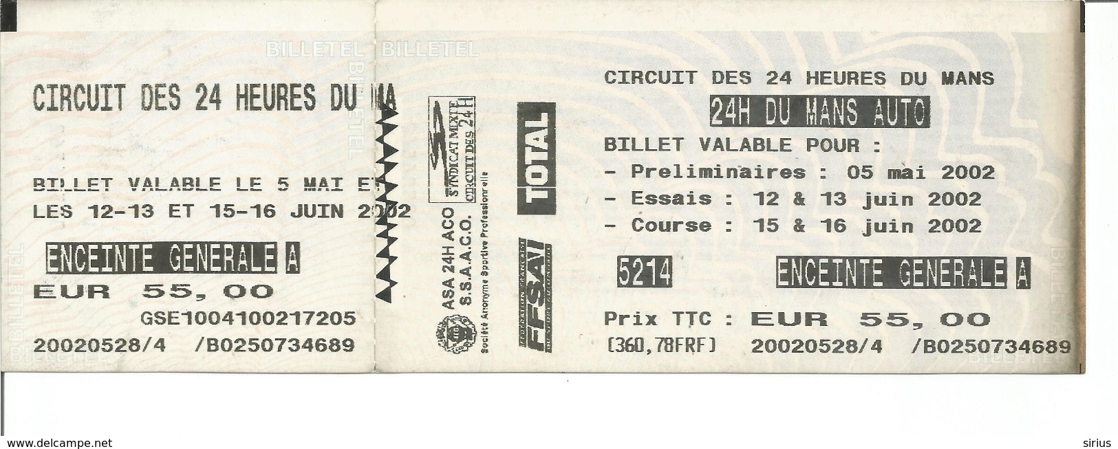 Ticket D'entrée 24 HEURES DU MANS 2002 ( Automobile - Endurance ) - Autres & Non Classés