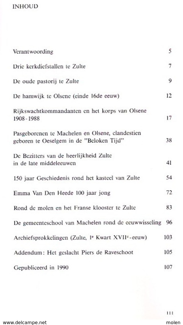 Jaarboek 1990 BIJDRAGEN TOT DE GESCHIEDENIS EN DE FOLKLORE VAN ZULTE ©1990 111blz MACHELEN OLSENE Heemkunde Erfgoed Z751 - Zulte