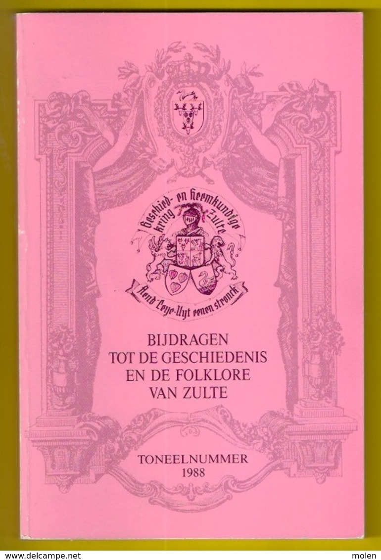 Jaarboek 1988 BIJDRAGEN TOT DE GESCHIEDENIS EN DE FOLKLORE VAN ZULTE ©1988 140blz MACHELEN OLSENE Heemkunde Erfgoed Z756 - Zulte