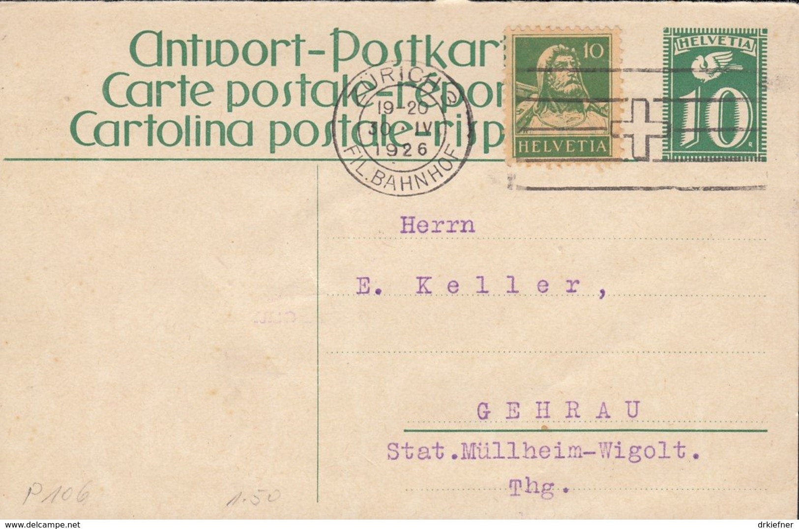 SCHWEIZ  MiNr. P 108 A Mit ZFr. Und Stempel: Zürich 30.IV.1926 - Enteros Postales