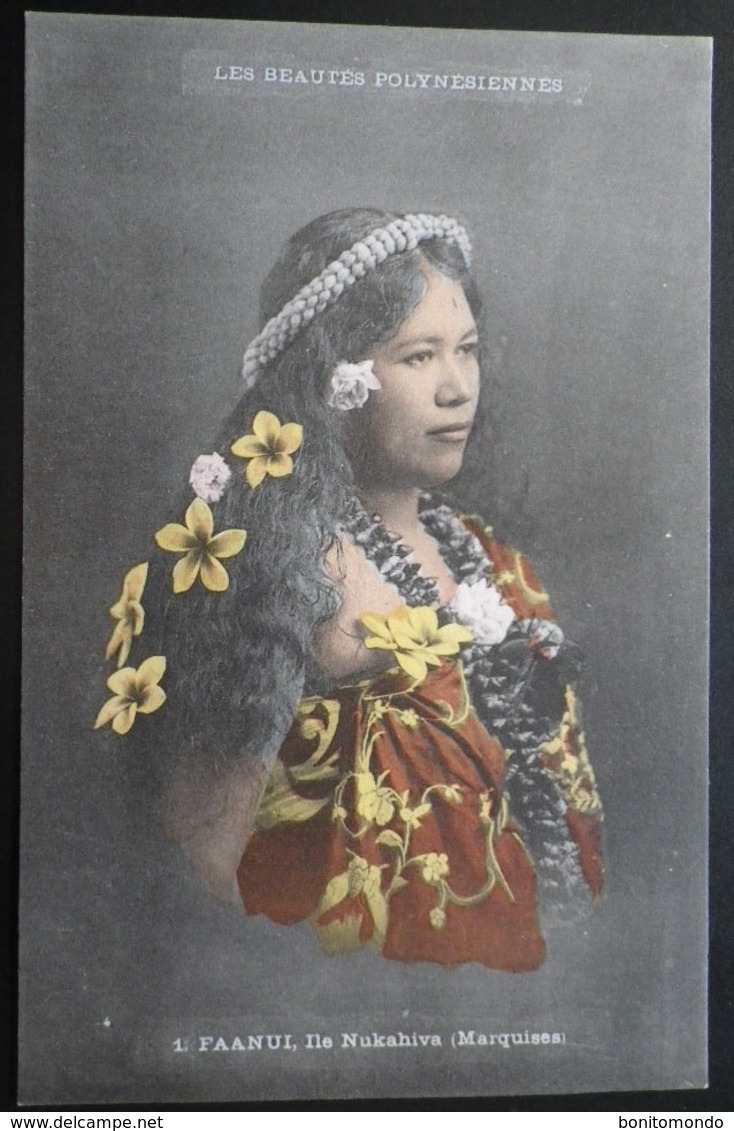 Tahiti Postcard. 1. Faanui. Ile Nukahiva (Marquises)  Les Beauties Polyneisiennes - Tahiti