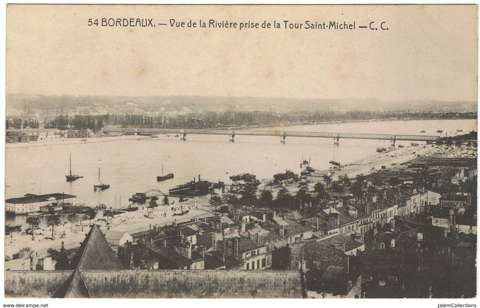 BORDEAUX Vue De La Rivière Prise De La Tour Saint-Michel - Bordeaux