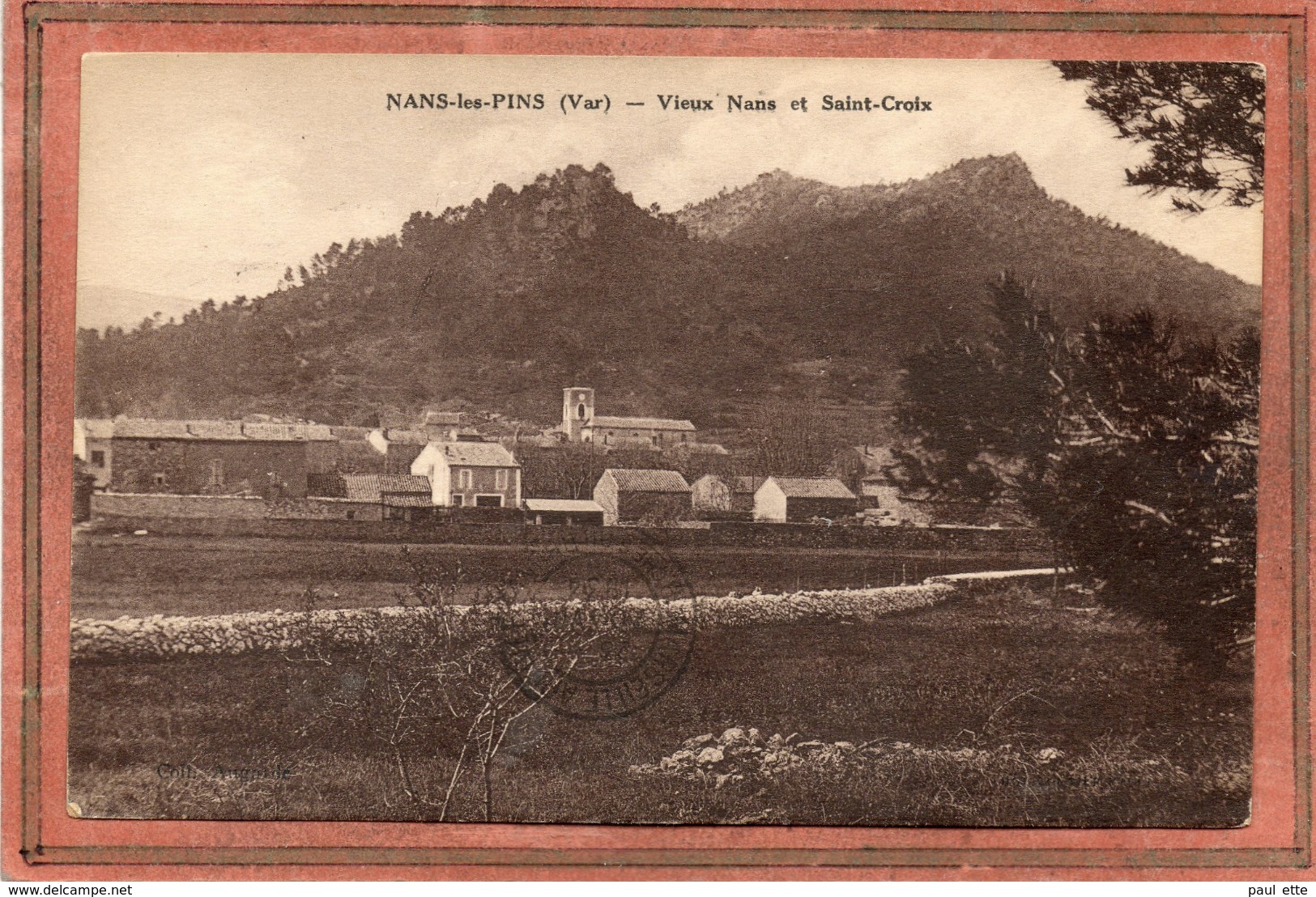 CPA - NANS-les-PINS (83) - Aspect Du Vieux Nans Et Du Quartier De Saint-Croix En 1934 - Nans-les-Pins