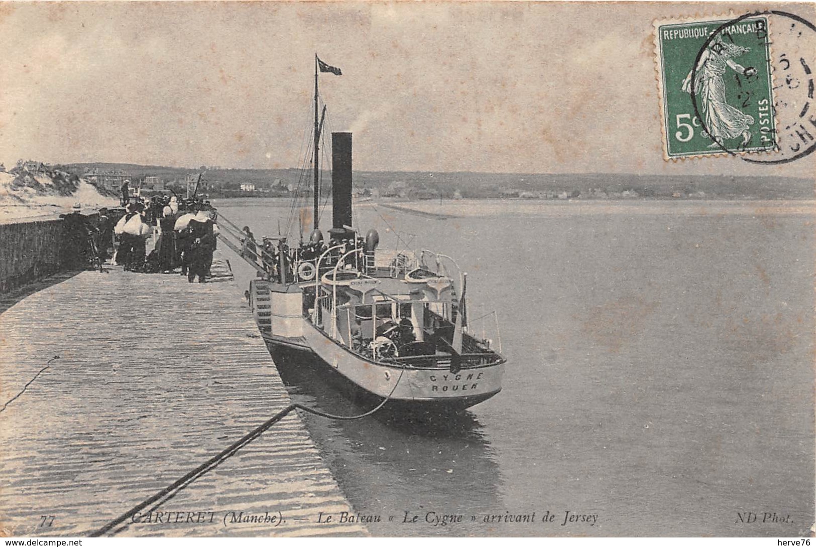 CARTERET - Le Bateau "Le Cygne" Arrivant De Jersey - Carteret