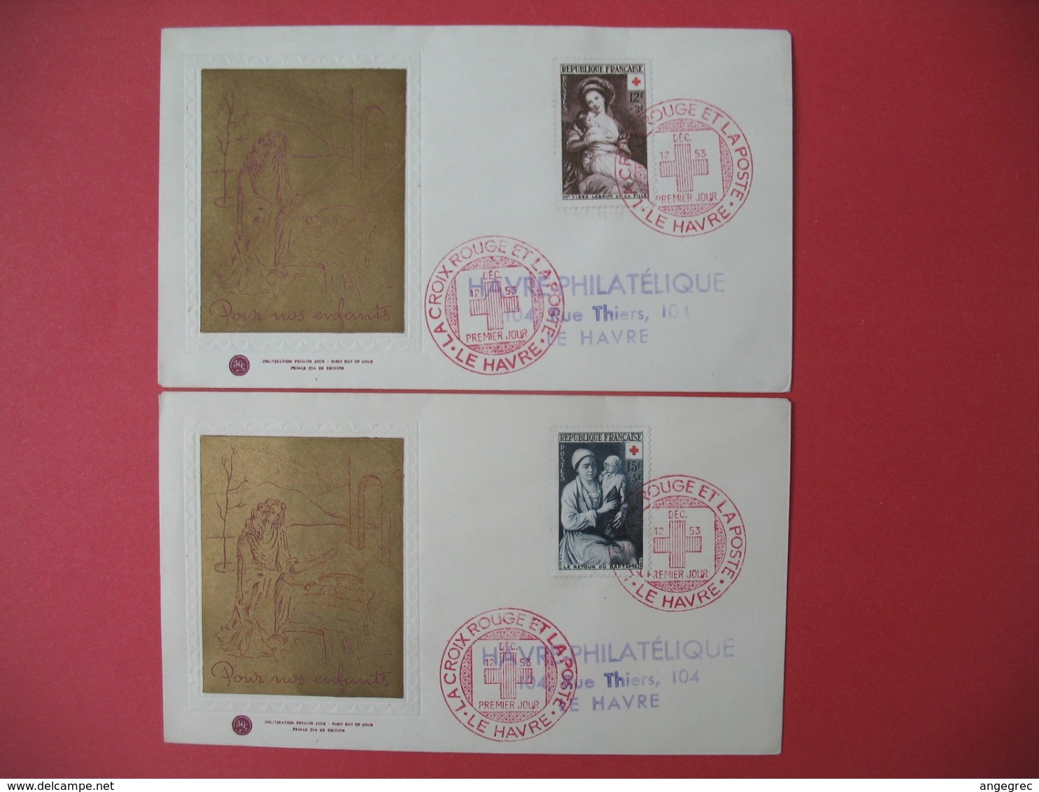 FDC  (2)   France 1953 N° 966 Et 967  - La Croix Rouge Et La Poste  Cachet Le Havre - 1950-1959