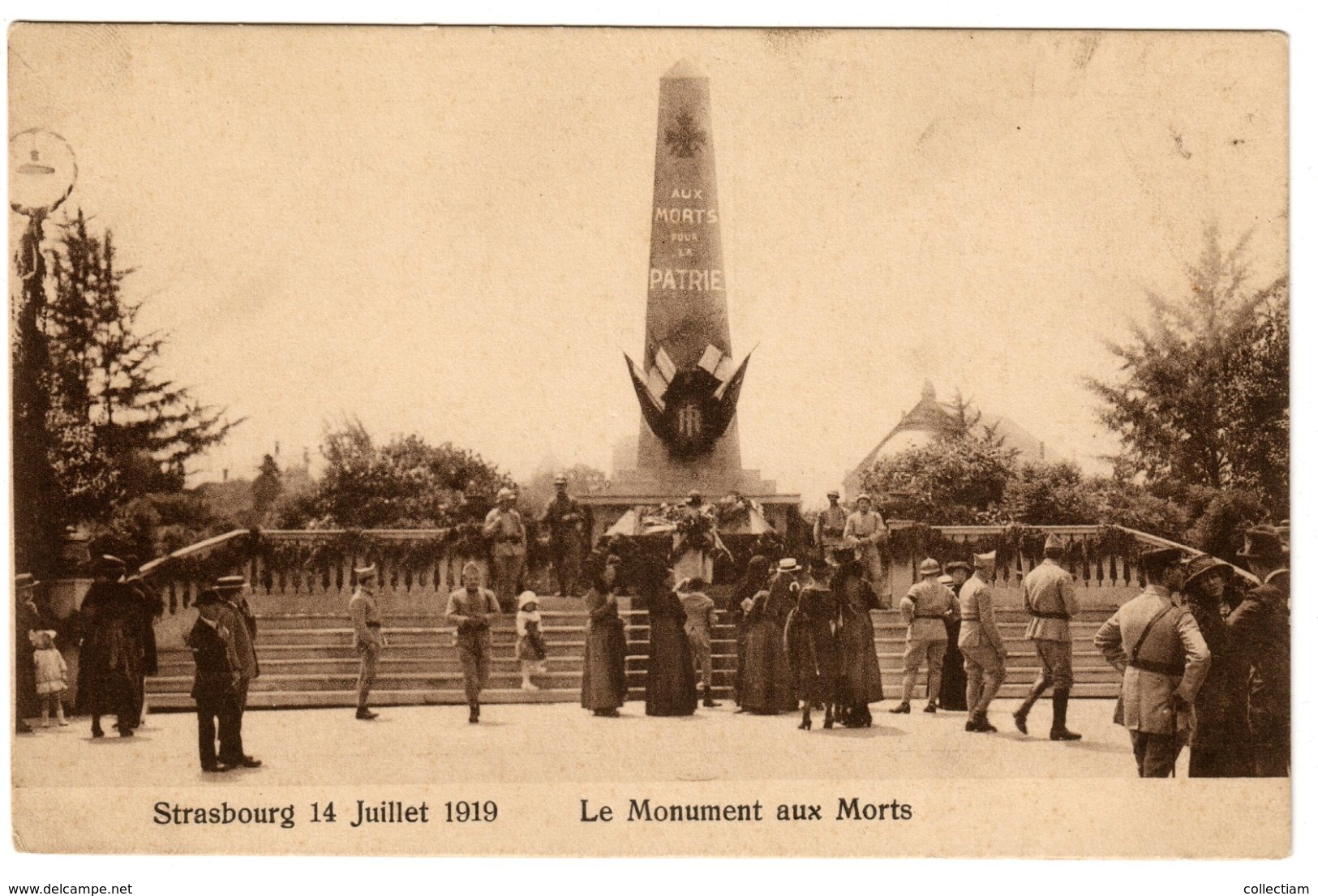 STRASBOURG Le 14 Juillet 1919 - Le Monument Aux Morts - Straatsburg