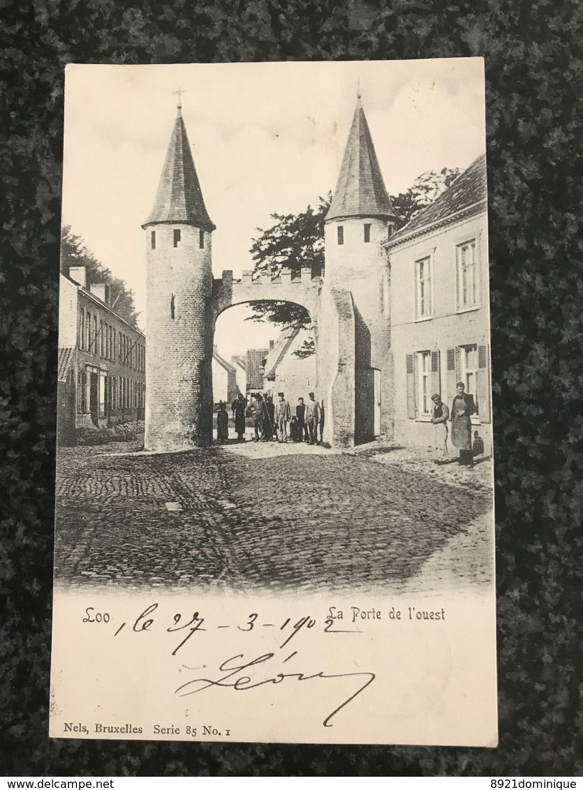 Loo - Lo : Porte De L'Ouest  Animee 1902 - Lo-Reninge